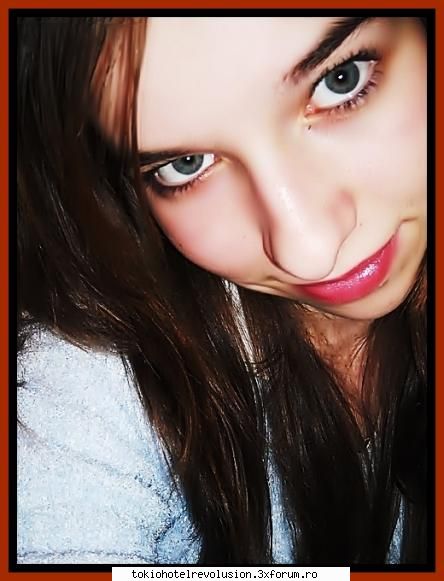 hop eu!:)) poze noi,de acum minute   edit:in asta vedea pata rimel langa ochi:-l Administrator Fanclub