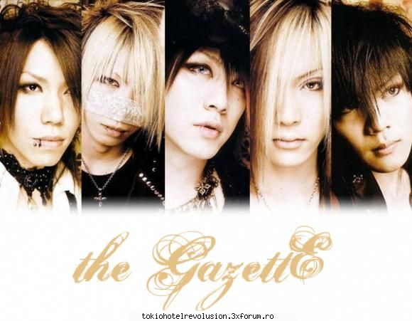 the gazette hot...this guys are hot    