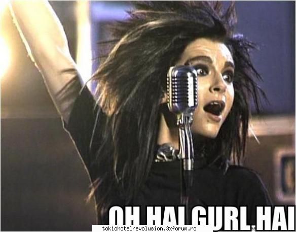 Funn with bill - Bill: Hai gurl!! - Bill Kaulitz