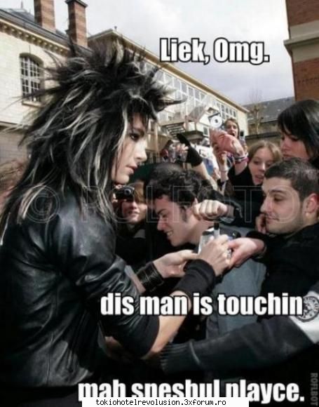 Funn with bill - Like OMG :O this man is touching my special place - Bill Kaulitz