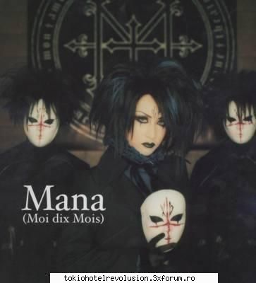 moi dix mois - in prezent trupa este formatat din: mana-sana - Muzică